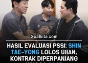 Hasil Evaluasi PSSI: Shin Tae-yong Lolos Ujian, Kontrak Diperpanjang hingga 2027