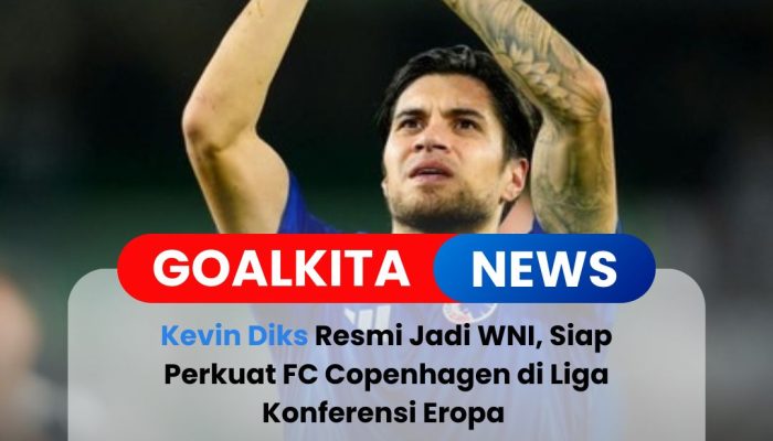 Kevin Diks Segera Ambil Sumpah WNI di KBRI Copenhagen, Siap Berlaga di Liga Konferensi Eropa Bersama FC Copenhagen