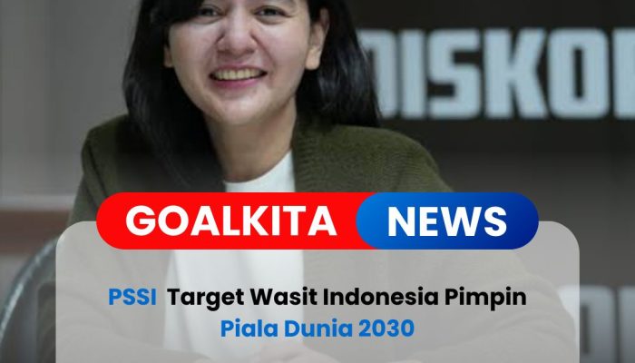 PSSI Targetkan Wasit Indonesia Pimpin Laga di Piala Dunia 2030, Gebrakan Besar untuk Sepak Bola Nasional