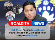 Erick Thohir Targetkan Timnas Indonesia Lolos ke Piala Dunia di Semua Jenjang