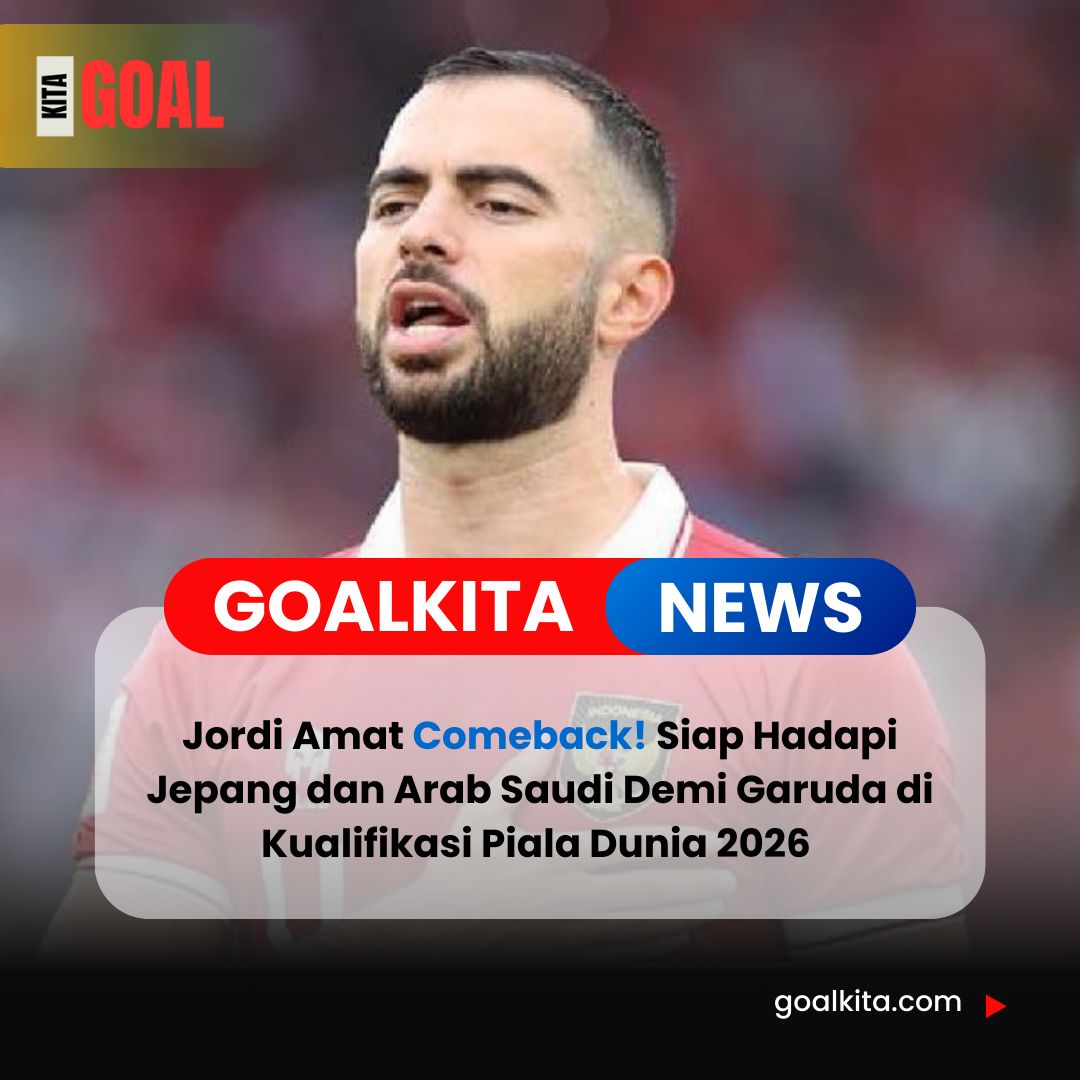 Jordi Amat Kembali Fit, Siap Tampil Maksimal di Kualifikasi Piala Dunia 2026