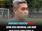 Indriyanto Nugroho Soroti Minimnya Event Sepak Bola di Daerah, Dorong Pengembangan Bakat Muda