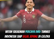 Timnas Indonesia Siap Jamu Jepang di Kualifikasi Piala Dunia 2026: Witan Sulaeman Optimis Raih Poin Penuh