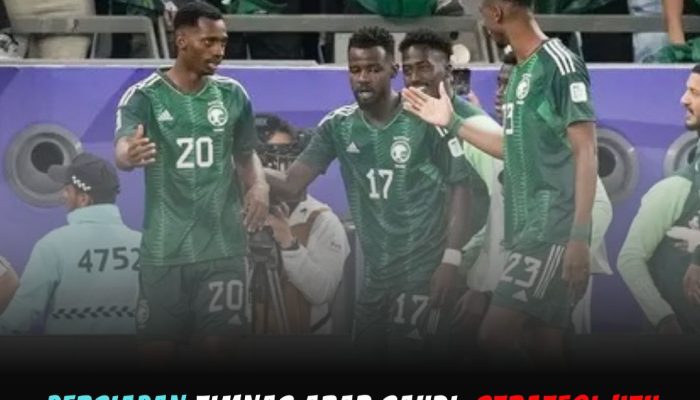 Persiapan Timnas Arab Saudi: Strategi Jitu Hadapi Timnas Indonesia di Kualifikasi Piala Dunia 2026