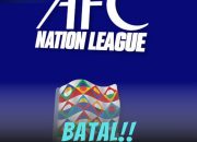 AFC Nations League 2025 Batal Digelar, Mimpi UEFA Nations League Versi Asia Kandas!