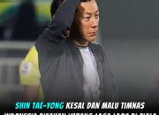 Shin Tae-yong Malu dan Minta Maaf Usai Timnas Indonesia Ditahan Laos 3-3 di Piala AFF 2024