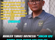 Manajer Timnas Indonesia: “Jangan Adu Domba Erick Thohir dan Shin Tae-yong”