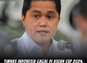 Timnas Indonesia Gagal di ASEAN CUP 2024, Erick Thohir Tegaskan Evaluasi Besar