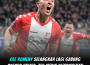 Ole Romeny Selangkah Lagi Gabung Oxford United, Tes Medis Dijadwalkan Jumat